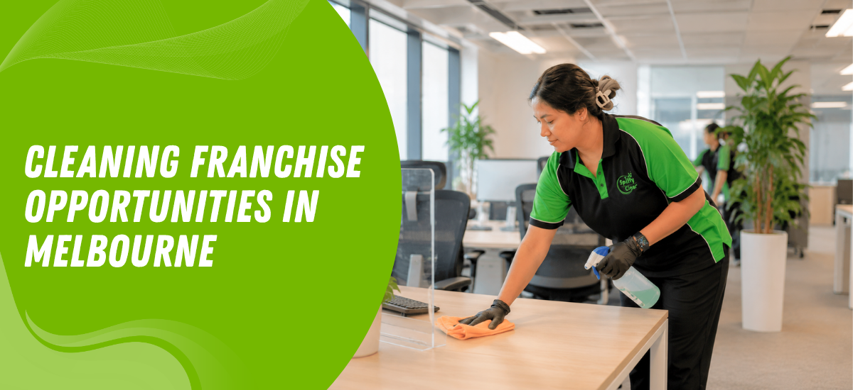 Cleaning Franchise Opportunities in Melbourne