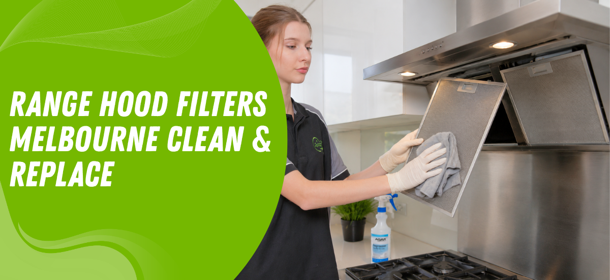 Range Hood Filters Melbourne Clean Replace