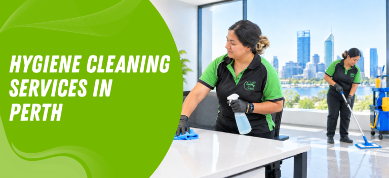 Hygiene Cleaning Services in Perth