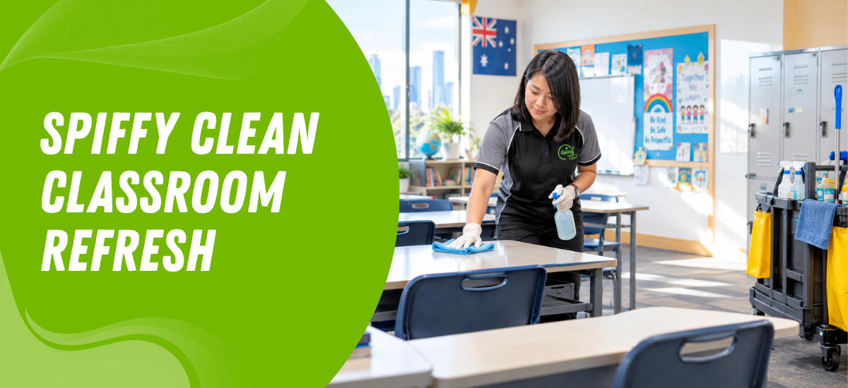 Spiffy Clean Classroom Refresh | Spiffy Clean - Commercial & Office Cleaning Services Spiffy Clean Classroom Refresh